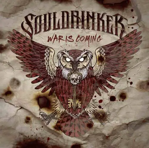 Souldrinker : War Is Coming